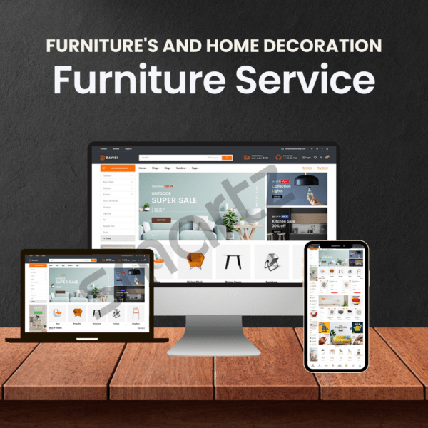 Furniture's and Home Decoration Service